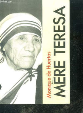 Mere teresa - semez l'amour il germera. De huertas monique