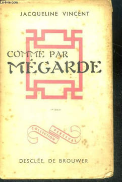 Comme par megarde - collection perceval - 4e edition. VINCENT JACQUELINE