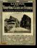 La revue du touring club de france N°391 juin 1927, 37e annee- Chalets hotels de montagne, les charteux maitres de forges, la liaison manche ...