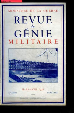 Revue du genie militaire - mars avril 1948- 50e annee, tome LXXXI- le genie aux inondations de l'est par le colonel kauffeisen, le retablissement des ...