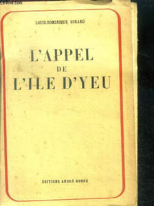 L'appel de l'ile d'yeu- la paix franco francaise