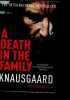 A Death in the Family - My Struggle : 1. Karl Ove Knausgaard, Don Bartlett (Traduction)