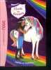 L'école des Licornes - Sophia et Rainbow - la bibliotheque rose n°1. Julie Sykes