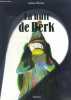 La nuit de Berk. Julien Béziat