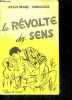 "La revolte des sens , roman - Collection ""elles et nous""". THELLIEZ JEAN MARC