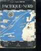 Pacifique nord , roman - Collection Signe de Piste. BOUTS LOUIS CHARLES