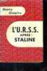 L'URSS apres staline (russia after stalin) - collection l'air du temps - 3e edition. SHAPIRO HENRY, luneau patrick (traduction)