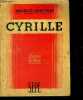 Cyrille - roman. GENEVOIX Maurice de l'Académie Française