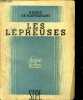 Les l&eacute;preuses. DE MONTHERLANT Henry