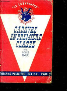 Cadavre en premiere classe + envoi de l'auteur