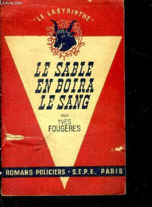 Le sable en boira le sang