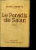Le Paradis de Satan - roman. ARMANDY André