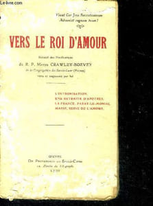 Vers le roi d'amour - l'intronisation, une retraire d'apôtres, la france, paray-le-monial, marie, reine de l'amour