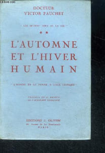 L'automne et l'hiver humain - les quatres ages de la vie - tome 2 - l'homme et la femme a l'age critique