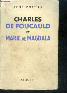 Charles de foucauld et marie de magdala