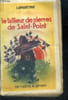 Le tailleur de pierres de Saint-Point R&eacute;cit villageois.. DE LAMARTINE Alphonse