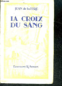 La croix du sang - avec une etude sur le roman litteraire et le roman populaire par marcel de bare