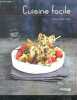 Cuisine facile - Plaisirs gourmands - recettes testees. BRUNET DELPHINE-FENOT ERIC- CESANO CORINNE...