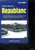 Il était une foi, Beaublanc - Souvenirs d'un temps de guerre et d'amitiés, 1938-1952, au coeur de la première cité ouvrière de Limoges (Éclats de ...