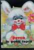 Peter le petit lapin - Collection gentils animaux. KENNEDY - COLLECTIF
