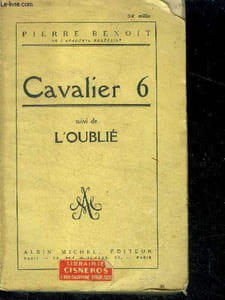 Cavalier 6 suivi de l'oublie - 34e mille