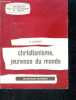 Christianisme, jeunesse du monde - collection sacerdoce et laicat. BORDET C.
