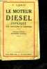 Le moteur diesel explique par questions et reponses - nouvelle edition revue et mise a jour. DARMAN R.