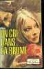 Un cri dans la brume (murder remote). CAIRD JANET, claudia olivier (traduction)