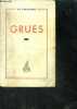 Grues - 2e edition. LA VERSANNE