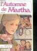 L'automne de martha (the other miss perkin). HILL LORNA, messange anne (traduction)