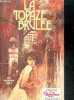 La topaze brulee (the house of the chestnuts). HOLT KATHLEEN, desmolles eve (traduction)