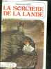 La sorciere de la lande (curse of the moors). HURD FLORENCE