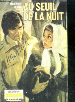Au seuil de la nuit (before the darkness falls). LEWIS MAYNAH, rene de ceccatty (traduction)