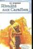 Rivalite aux caraibes (no time for love). RICHARDSON KAY,  Sylvie raguin (traduction)