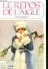 Le repos de l'aigle (ski lift to love). SCOTT VALERIE, demeaux paula (traduction)