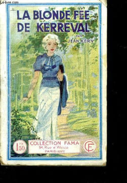 La blonde fée de Kereval. KERY Jean