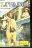 Livadia (the summer day is done). STEVENS ROBERT TYLER, praz dominique (traduction)