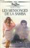 Les mensonges de la samba. DE FILLAIN MICHELE