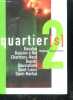 Quartiers 2 bordeaux maritime vol 1- bacalan, bassins a flot, chartrons nord, dupaty, haussmann, saint louis, saint martial. COLLECTIF