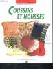 Coussins et housses - des idees de coussins pour chaque piece de la maison - collection decoration n°5- de smodeles pour tous les gouts et toutes les ...