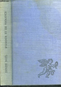 D'AMOUR ET DE VIOLENCE