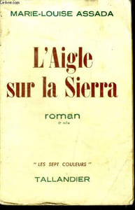 L'AIGLE SUR LA SIERRA