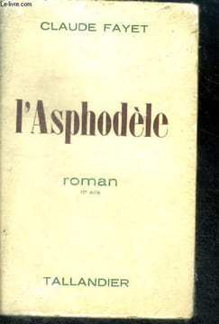 L'ASPHODELE. FAYET Claude