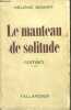 LE MANTEAU DE SOLITUDE. SIMART H&eacute;l&egrave;ne