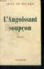 L'ANGOISSANT SOUPCON. SECARY Jean de