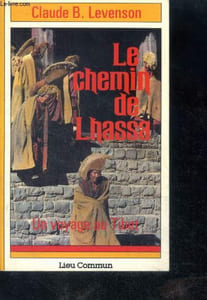 Le chemin de lhassa - un voyage au tibet