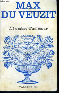 A l'ombre d'un coeur
