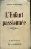 "L'ENFANT PASSIONNEE - ""LES SEPTS COULEURS""". ANN ET GWEN