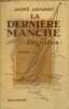 LA DERNIERE MANCHE (REGATES). ARMANDY ANDRE