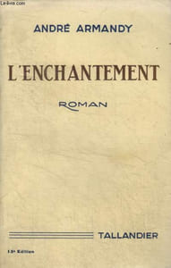 L'ENCHANTEMENT - ROMAN